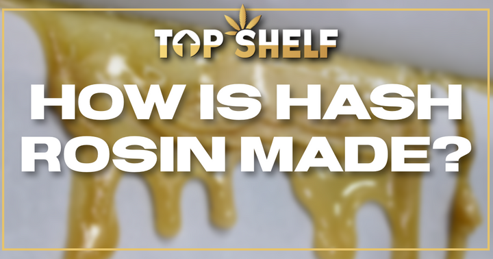 How is Hash Rosin Made?