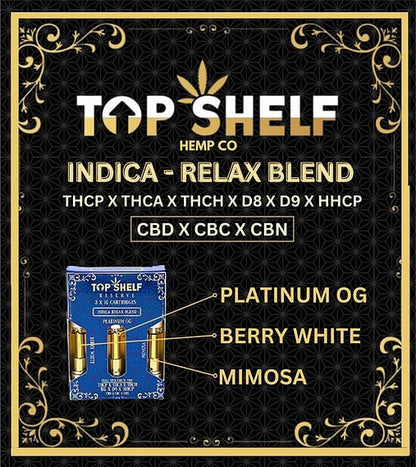 Top Shelf Hemp Indica “Relax” Blend 3‑Pack Cartridges (Berry White / Platinum OG / Mimosa)